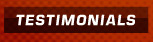 TESTIMONIALS